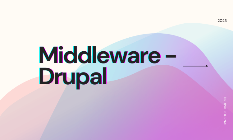Middlewares in Drupal